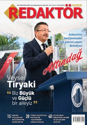 Redaktör Haber Mayıs 2026 sayısı
