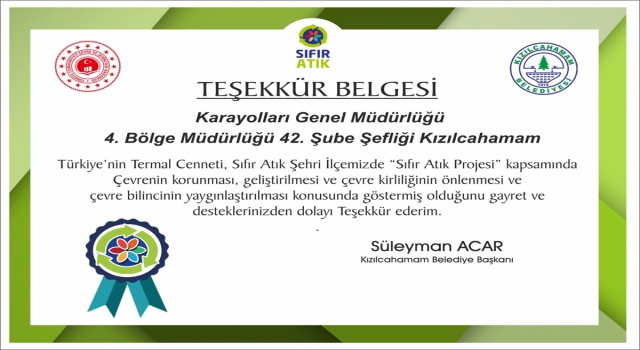 Kızılcahamam Belediyesinden Sıfır Atık Projesine destek veren Karayolları 42. Şube Şefliğine teşekkür belgesi