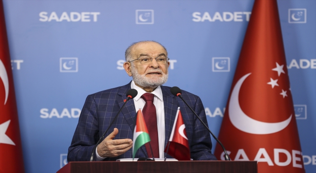 Saadet Partisi Genel Başkanı Karamollaoğlu’dan İsrail’in Mescidi Aksa’ya yönelik saldırılarına tepki: