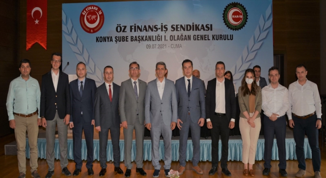 Öz Finansİş Sendikası Genel Başkanı Eroğlu, Konya Şubesi Olağan Genel Kurulunda konuştu: