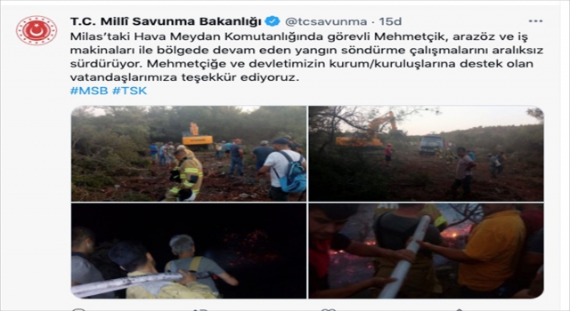 TSK, pek çok bölgede yangın söndürme ve tahliye çalışmalarına destek vermeyi sürdürüyor