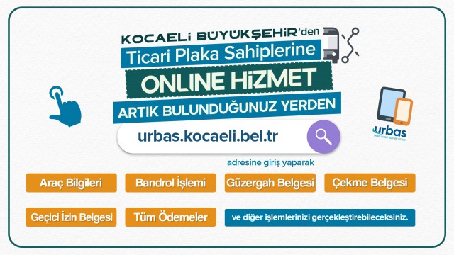 Kocaeli’de ticari plaka sahiplerine URBAS ile hızlı çözüm