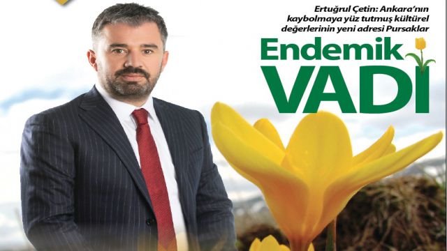 Türkiye’de bir ilk Pursaklar’da yapıldı: ENDEMİK VADİ