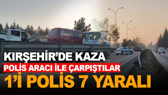 KIRŞEHİR'DE KAZA;7 YARALI