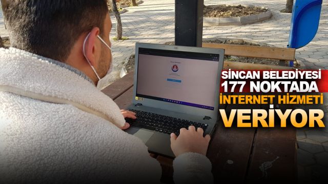 Sincan Belediyesi 177 noktada ücretsiz wi-fi hizmeti sunuyor