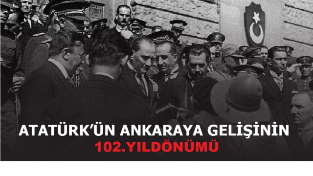 Atatürk'ün Ankara'ya gelişi... 27 Aralık 1919' un önemi nedir?