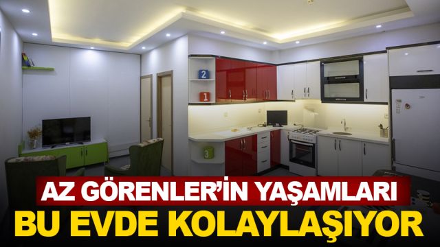 Az görenler, yaşamlarını kolaylaştıracak püf noktalarını bu evde öğreniyor