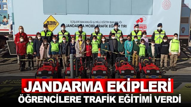 Jandarma ekipleri öğrencilere trafik eğitimi verdi