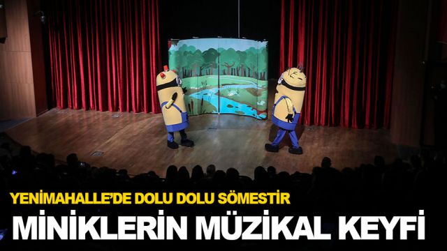 Yenimahalle’de dolu dolu sömestir