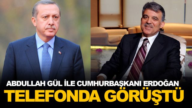 Erdoğan Abdullah Gül ile görüştü