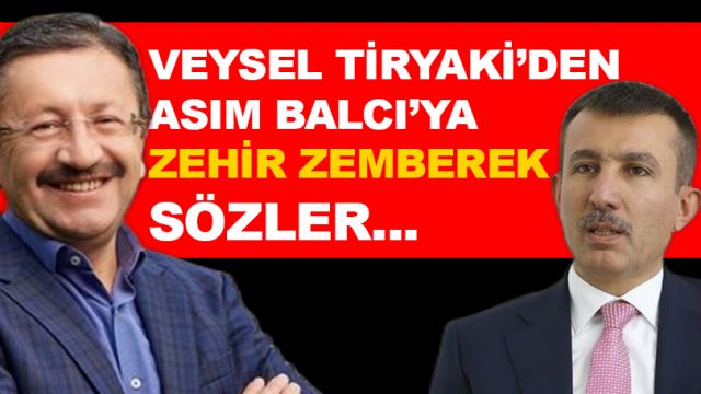 Veysel Tiryaki'den Asım Balcı'ya zehir zemberek sözler: Artıyı eksiyi bilmiyorsun başkanlık yapıyorsun