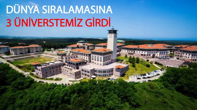 Türkiye'den Dünya'nın En İyi 500 Üniverstesine Giren Üniversite Syısı 3'e Yükseldi