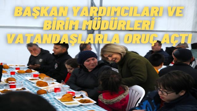 Etimesgut’ta Ramazan Paylaşımı Belediye Yetkilileri Vatandaşlarla İftar Sofrasında Buluştu