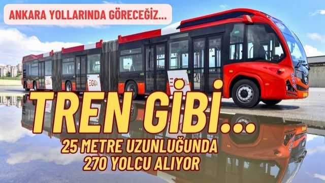 Ankara'ya Tren gibi metrobüs geliyor...