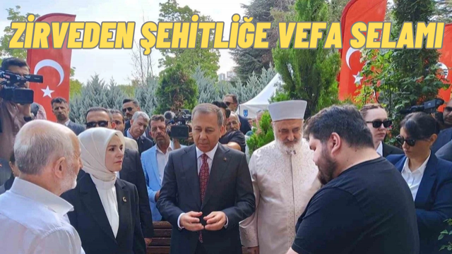 Bakanlar Yerlikaya ve Göktaş, 15 Temmuz Şehitlerini Ankara Karşıyaka Mezarlığı’nda Andı