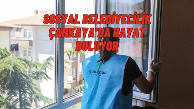 Çankaya Belediyesi’nden Yaşlı ve Engellilere Temizlik Desteği