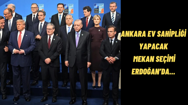 MSB Açıkladı: 2026 NATO Liderler Zirvesi Ankara’da Gerçekleşecek