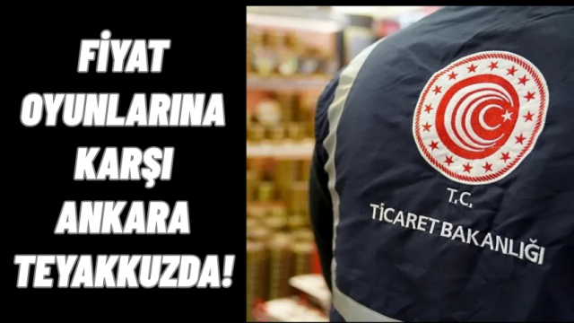 Ankara’da Fahiş Fiyat Alarmı: 3,6 Milyon Ürün Denetlendi