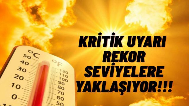 Kavurucu Sıcaklıklar Yeniden Geliyor Termometreler 43 dereceyi görecek