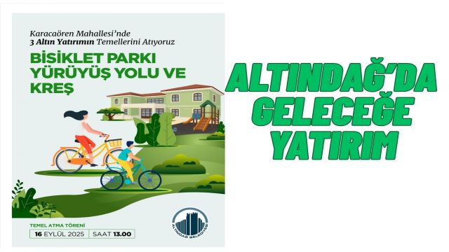 Başkan Tiryaki’den Altındağ’a 3 Dev Proje