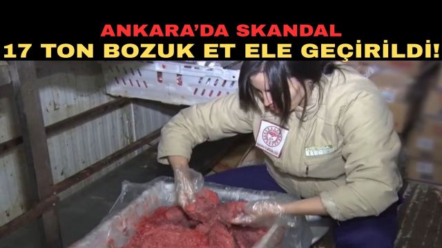 Ankara’da 16,7 Ton Uygunsuz Gıda İmha Edildi!