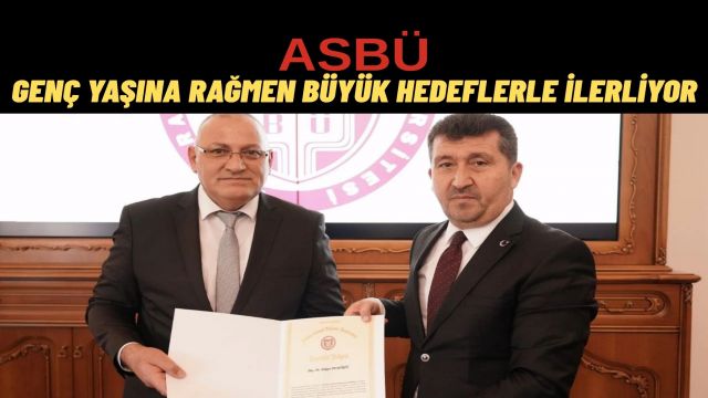 ASBÜ’ye 5 Yıllık Tam Akreditasyon Kalite Yolculuğunda Büyük Başarı