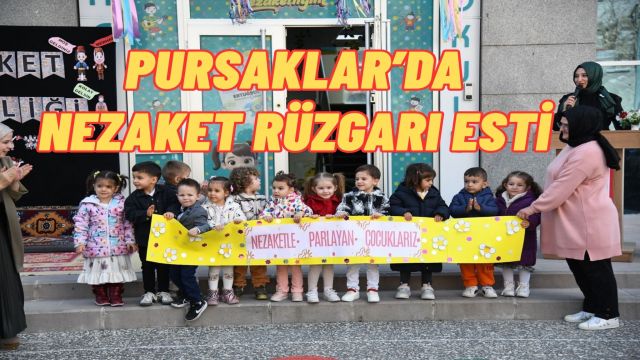 Pursaklar’da Nezaket Haftası Coşkusu