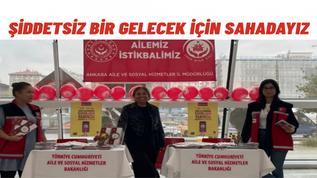 Ankara YHT Garı’nda Kadına Şiddete Karşı Farkındalık Etkinliği