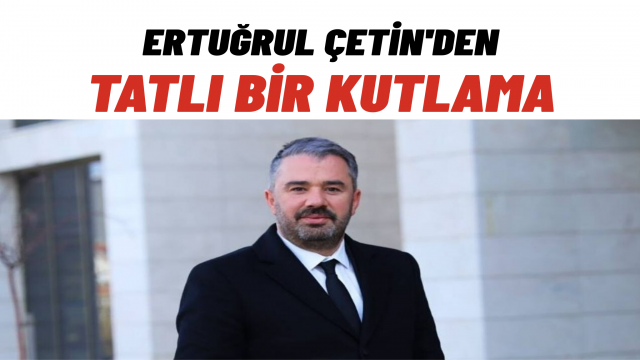 Başkan Çetin’den Öğretmenler Günü’ne Tatlı Dokunuş