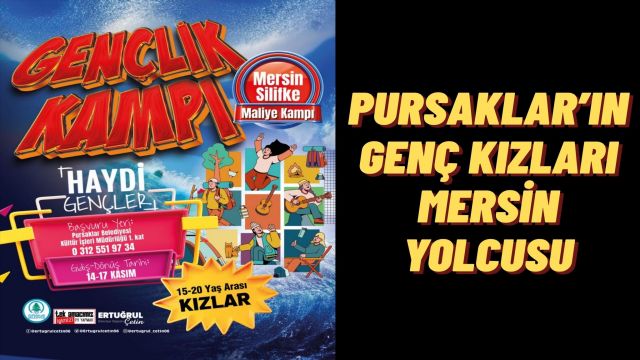 Pursaklar’dan Gençlik Kampına Yolculuk Başladı