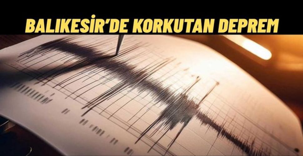 Balıkesir'de 4,9 Büyüklüğünde Deprem Meydana Geldi