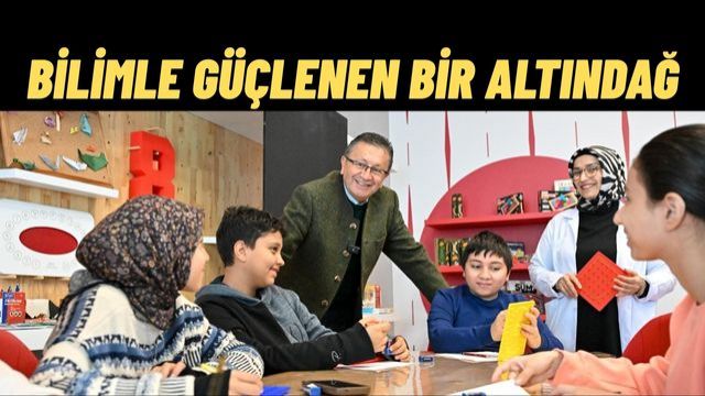 Başkan Tiryaki’den Alev Alatlı Bilim Merkezi’ne Ziyaret