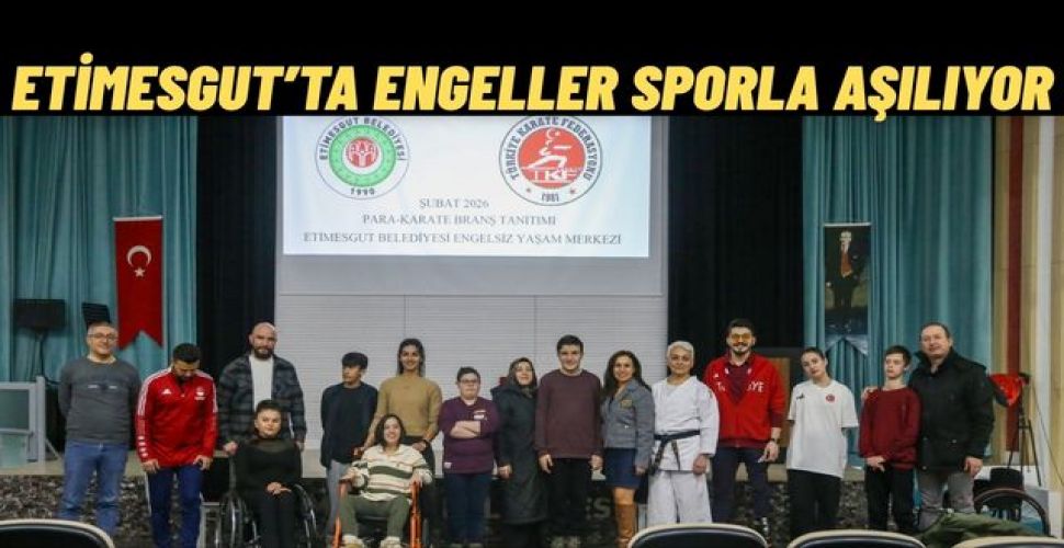 Etimesgut Belediyesi’nden Engelsiz Spor İçin Örnek Bir Adım