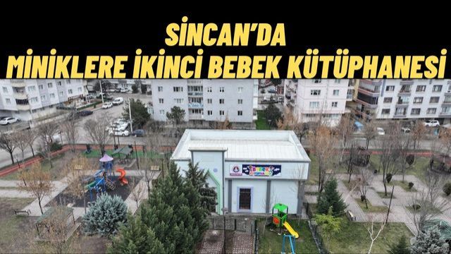 Sincan’da Minikler İçin Yeni Bebek Kütüphanesi