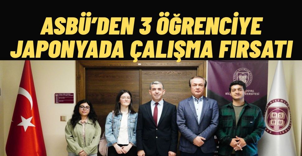 ASBÜ Japonca Mütercim ve Tercümanlık Mezunlarına Japonya’da Çalışma İmkânı