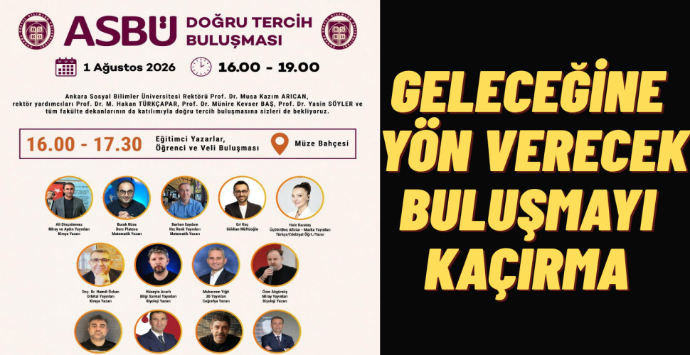 Üniversite Adayları ve Velilere Büyük Fırsat Doğru Tercih Programı Ankara'da Düzenleniyor