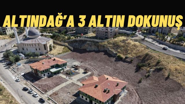 Altındağ’da 3 Dev Yatırım Tamamlanmak Üzere