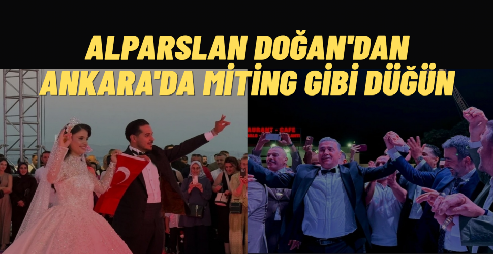 Ankara’da Siyaset Ve Cemiyet Dünyasını Buluşturan Düğün Doğan Ve Çelik Ailelerinin Mutlu Gecesi