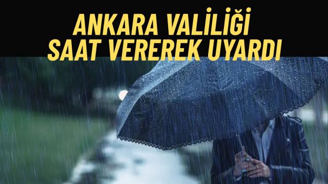 Meteorolojik Uyarı Ankara İçin Kuvvetli Sağanak ve Sel Alarmı