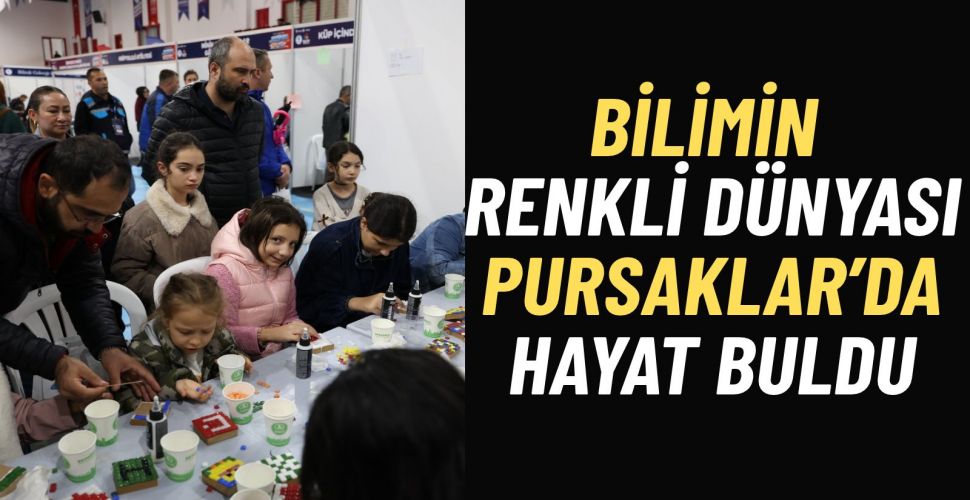Pursaklar Bilim Şenliği’yle Geleceğe Işık Tuttu