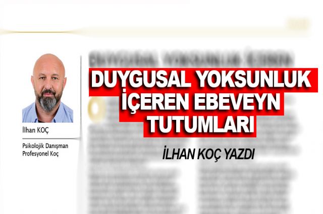 Duygusal yoksunluk içeren ebeveyn tutumları