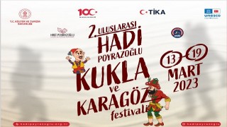2. Uluslararası Hadi Poyrazoğlu Kukla ve Karagöz Festivali başlıyor