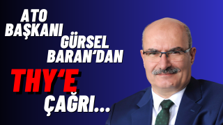 Başkan Baran: "THY Ankara'dan direkt uçuş yapmalı"