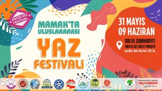 Uluslararası Yaz Festivali Mamak'ta Gerçekleştirilecek