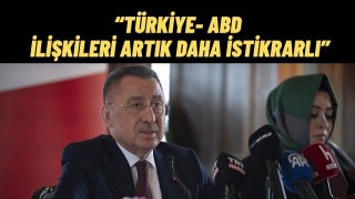 Tbmm Dışişleri Komisyonu Başkanı Fuat Oktay Türkiye–ABD İlişkileri Daha İstikrarlı Zeminde İlerliyor