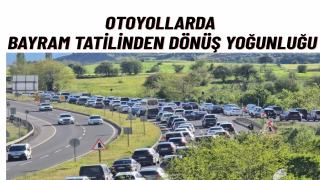 Bayram Tatili Dönüşü Başladı Otoyollarda Kilometrelerce Araç Kuyruğu Oluştu