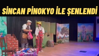 Sincan’da “Pinokyo” Sahnesine Miniklerden Büyük İlgi