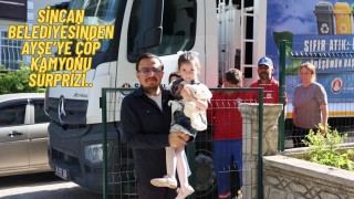 Sincan Belediyesinden Ayşe'ye unutulmaz Sürpriz
